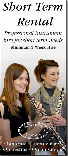 Short-Term Specialist Wind Instrument rental at Howarth of London